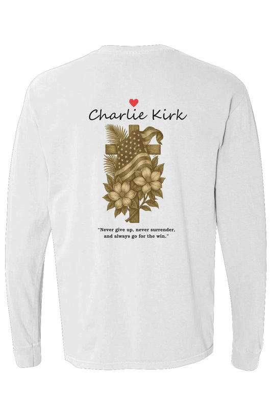 White long-sleeve tee with back design of Charlie Kirk name, golden cross with American flag and flowers, and inspirational quote.