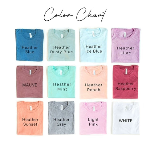 Color chart for Bella Canvas T-shirt showing 12 colors: Heather Blue, Dusty Blue, Ice Blue, Lilac, Mauve, Mint, Peach, Raspberry, Heather Sunset, Heather Gray, Light Pink, White.