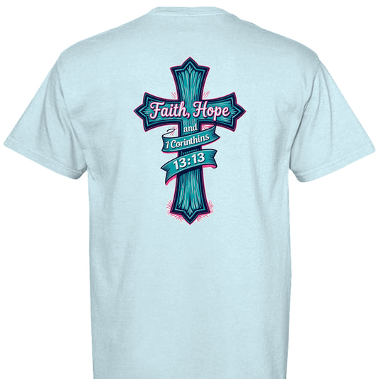 Lightweight cotton t-shirt in soft-washed fabric with "Faith Hope and Love" graphic design.