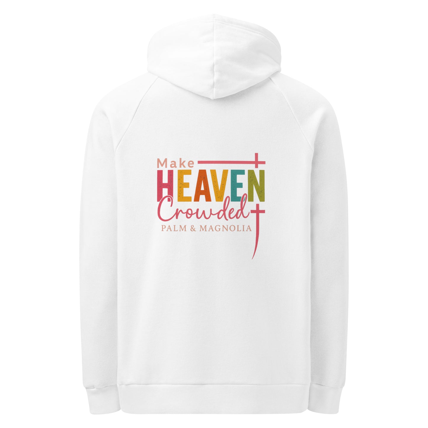 White Under Armour hoodie with colorful "Make Heaven Crowded" text and cross on back.