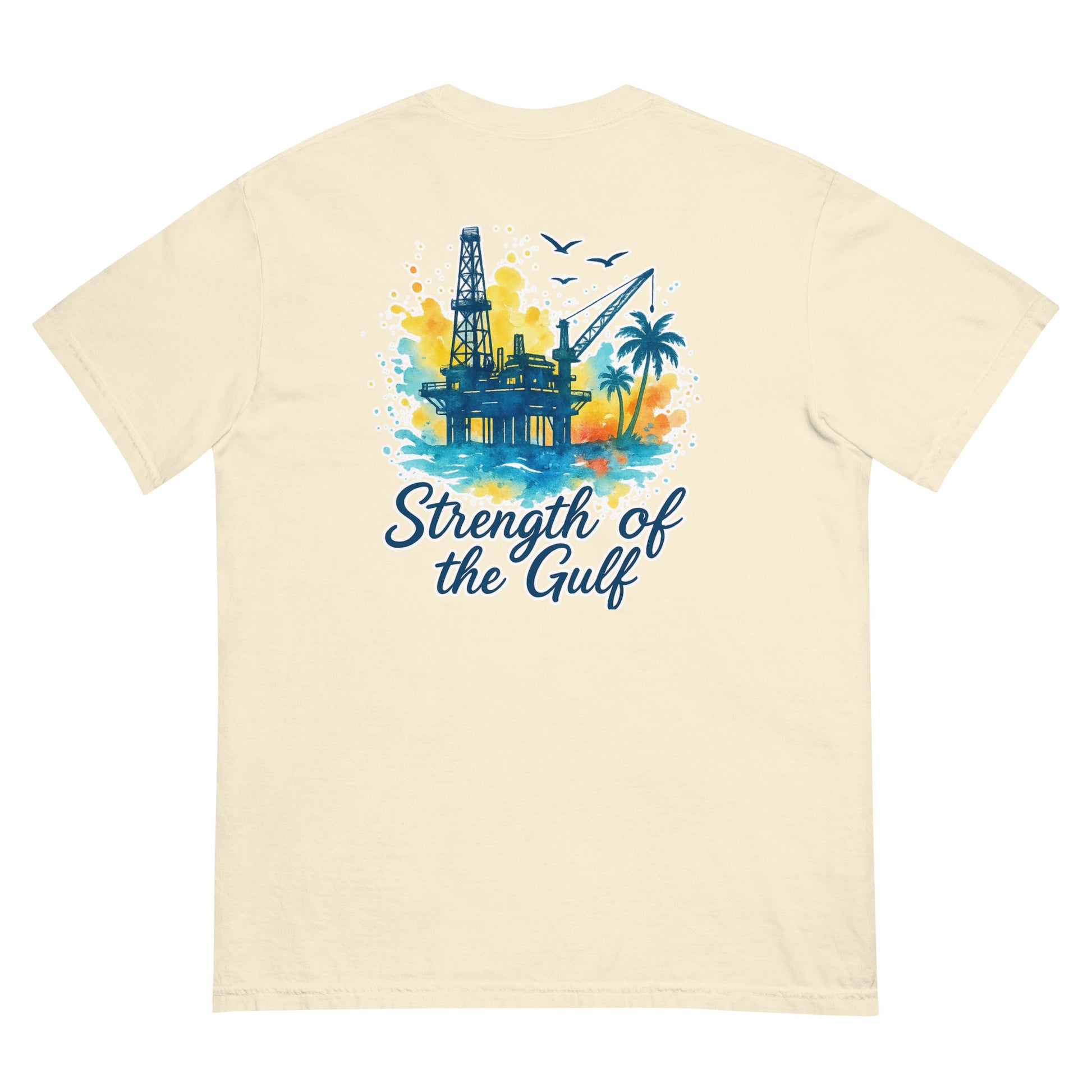 Cream short-sleeve tee with watercolor jack-up rig, palm trees, and "Strength of the Gulf" text on back.