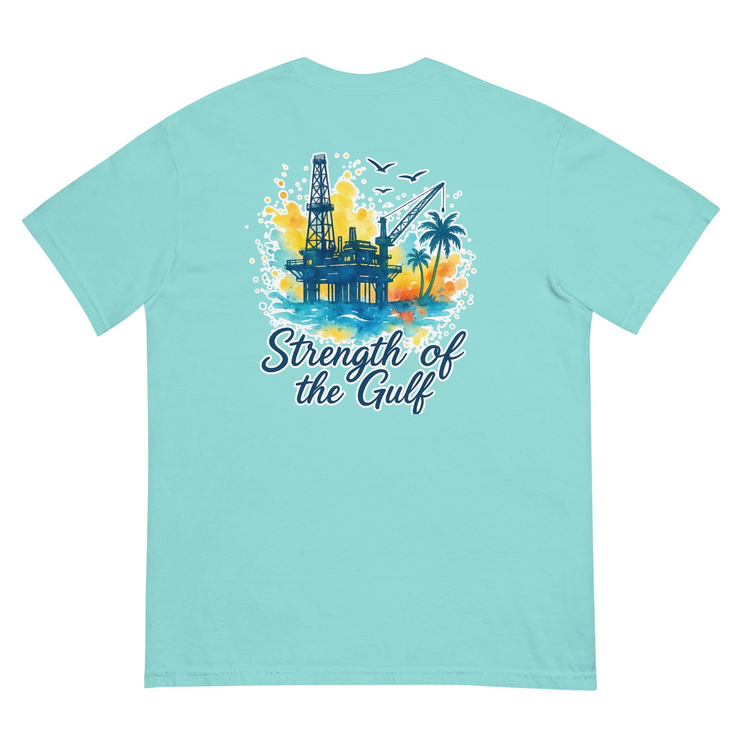 Light blue short-sleeve tee with watercolor jack-up rig, palm trees, and "Strength of the Gulf" text on back.