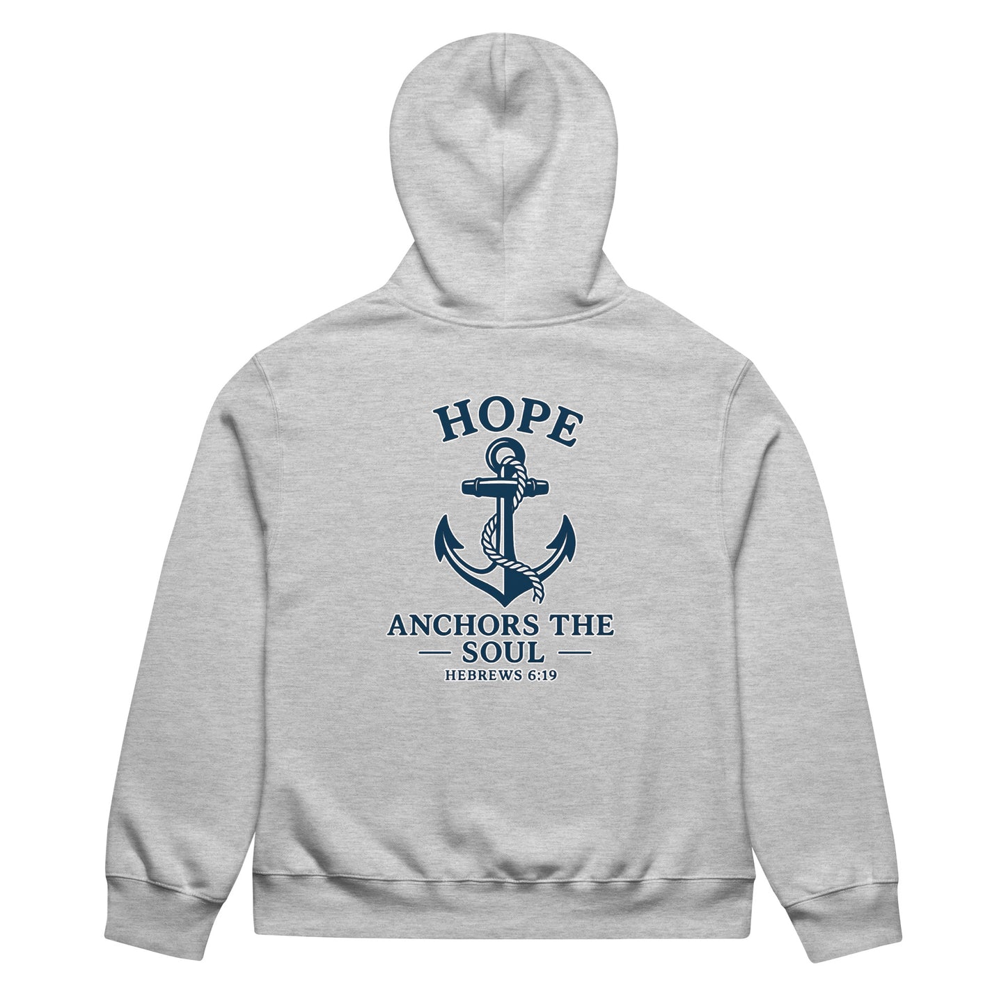 Gray oversized hoodie with "Hope Anchors the Soul" text and anchor graphic on back.