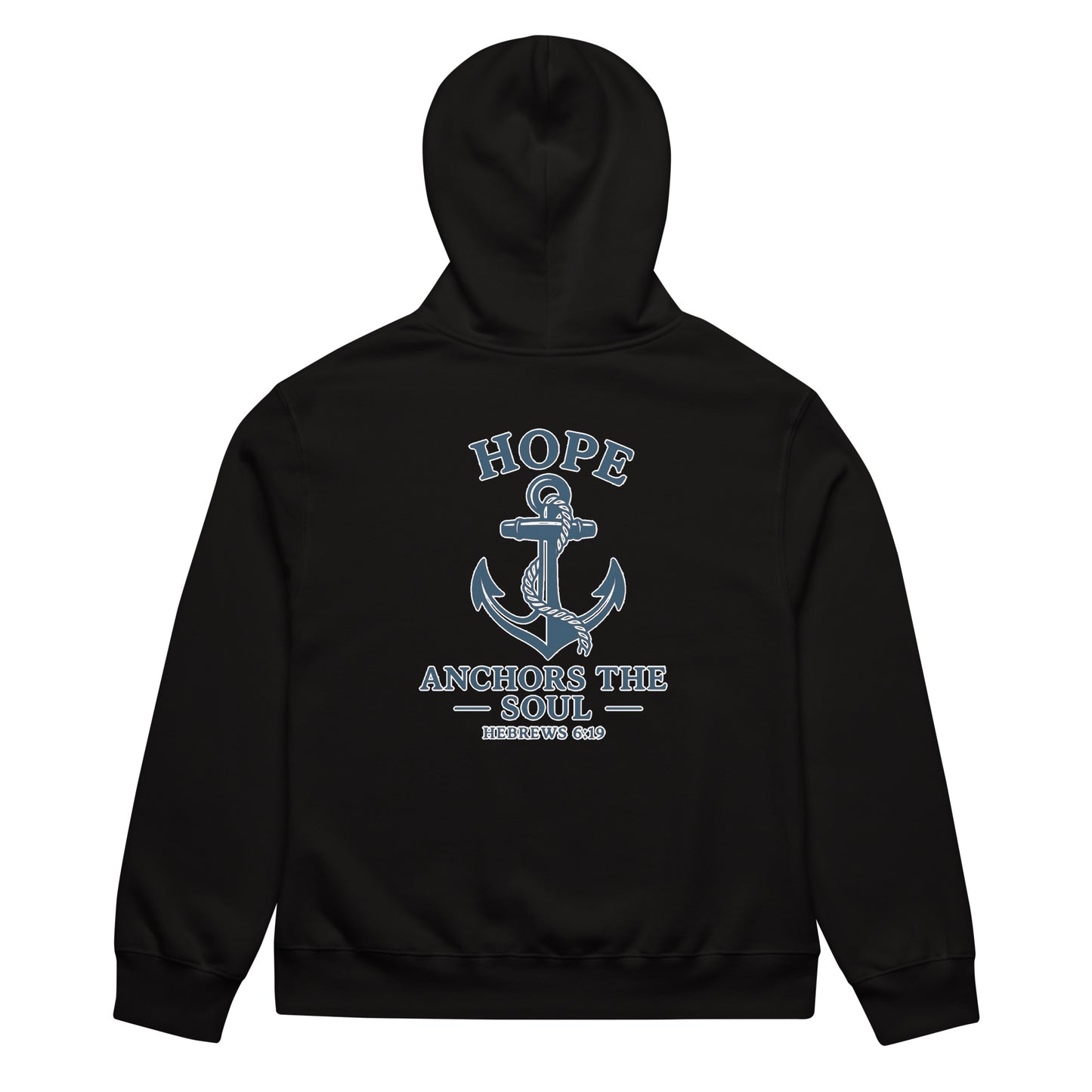 Black oversized hoodie with "Hope Anchors the Soul" text and anchor graphic on back.