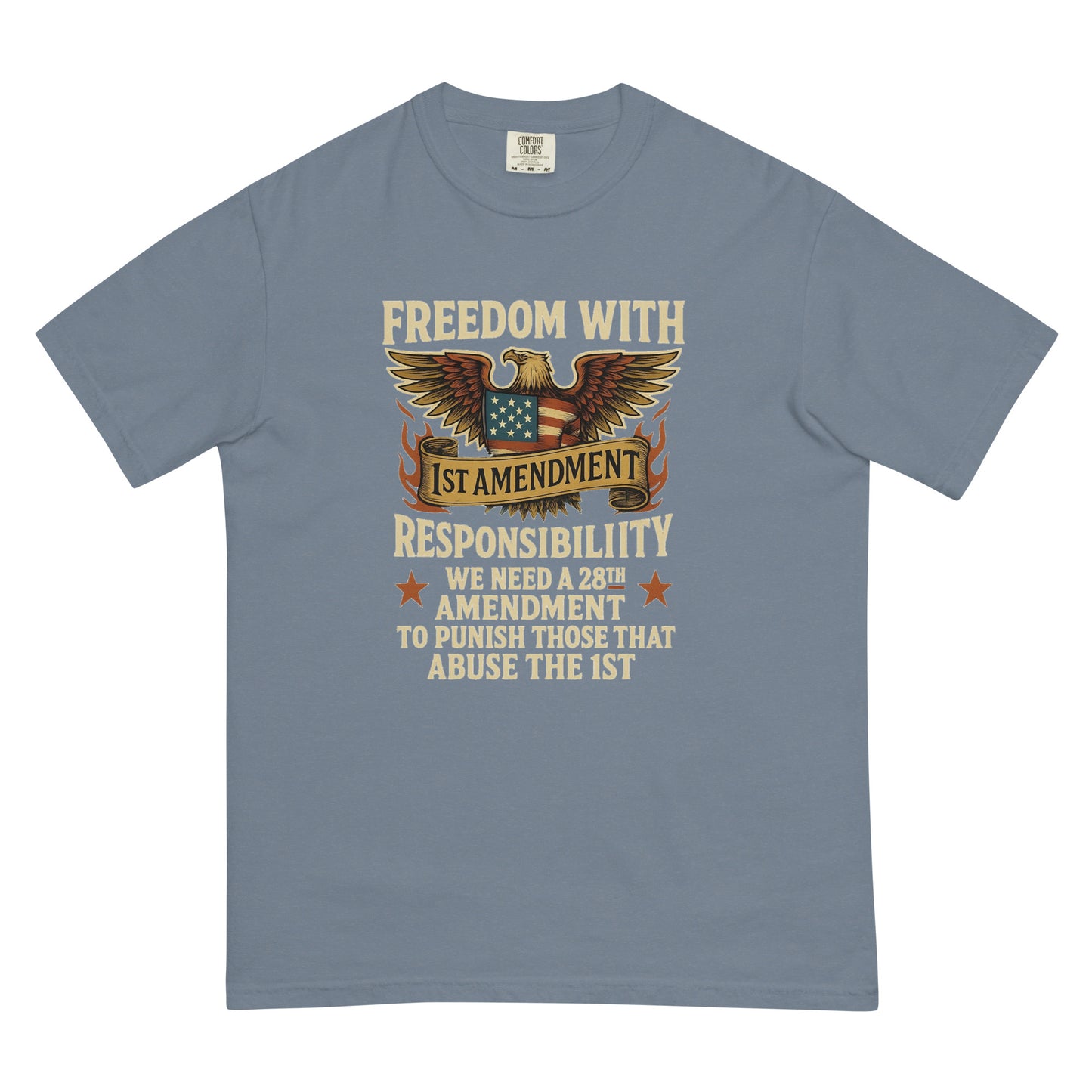 Gray unisex heavyweight t-shirt with eagle and text on freedom, responsibility, and the 1st Amendment.