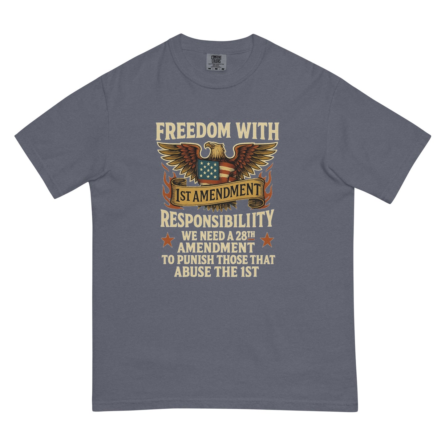 Gray unisex heavyweight t-shirt with eagle graphic and text on freedom, 1st Amendment, and 28th Amendment responsibility.